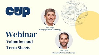 Funding & Equity Series, Part 3 | Valuations and Term Sheets