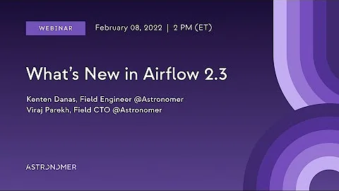 What's New in Airflow 2 3