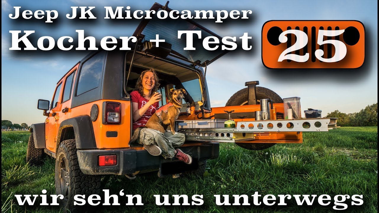 Kocher im Jeep - Bau, Test und Update | AusbauVlog 25 | wirsehnunsunterwegs