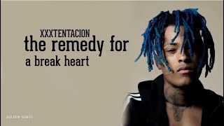 the remedy for a broken heart (why am I so in love) by #XXXTENTACION #song #lyrics #music #sad