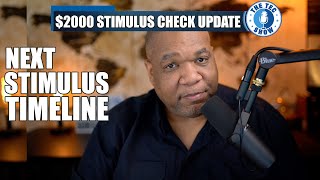 Third Stimulus Check Update + $2000 Stimulus Package: When We Could See The Next Package