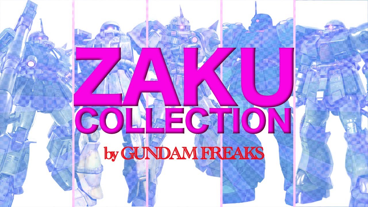 Zaku Collection] A compilation of variations of the Zaku II, one