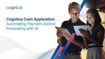 Cognitus Cash Application: Automating Payment Advice Processing with AI