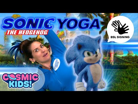 Sonic The Hedgehog (Deaf Friendly with BSL) - A Cosmic Kids Yoga Adventure