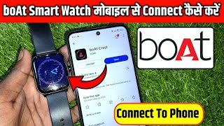 boAt SmartWatch Connect To Phone | boAt smartwatch ko mobile se kaise connect karen 2026 |