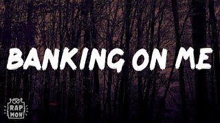 Gunna - Banking On Me (Lyrics)