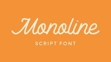 Monoline | Script Font