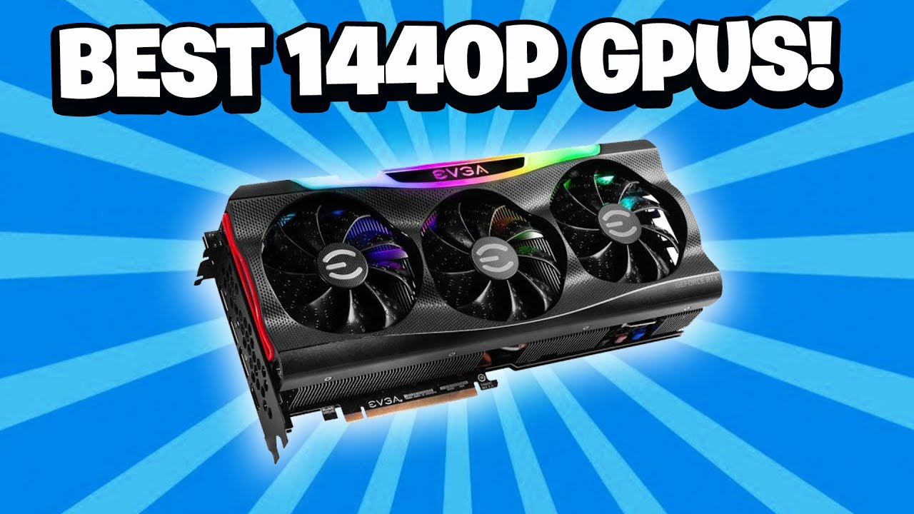 Persona flyde hensigt BEST GPUs for GAMING in 1440p! - YouTube