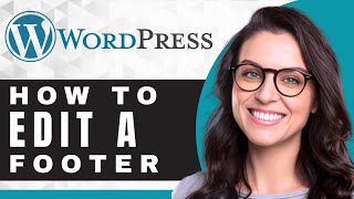 How to Edit a Footer in WordPress Astra Theme | WordPress Tutorial (2025)