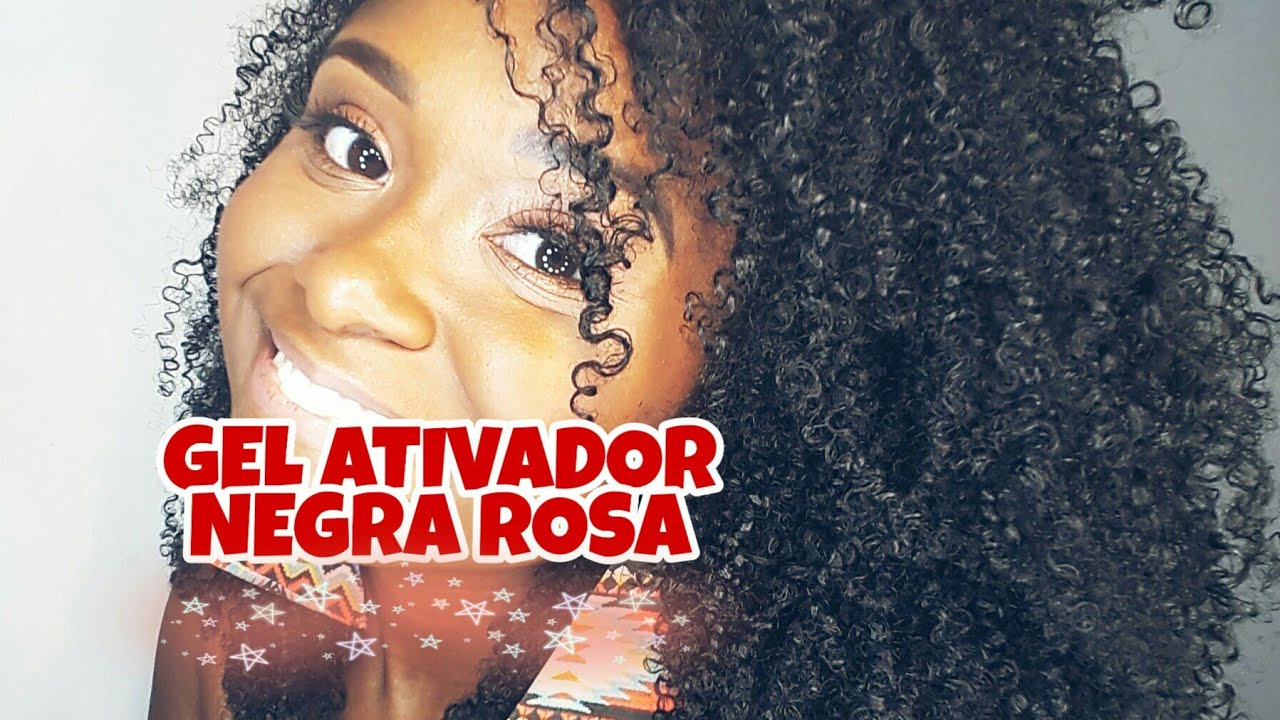 Primeiras Impressões - GEL ATIVADOR NEGRA ROSA