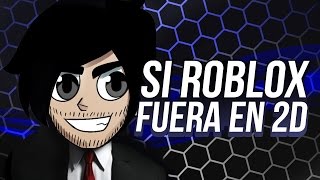 Si Roblox Fuera 2D ( Super Mario )