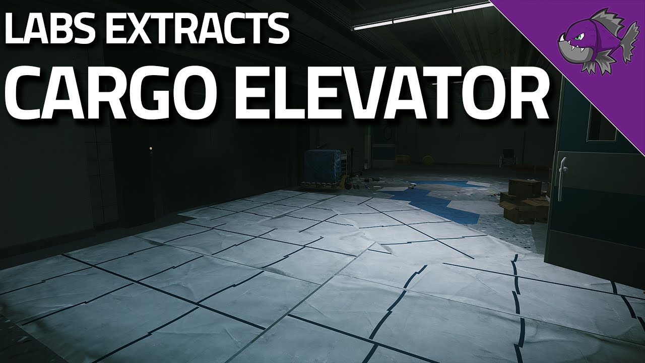 Cargo Elevator Labs Extract Guide Escape From Tarkov YouTube