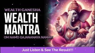 Lord Ganesha Mantra for Wealth | Om Namo Gajananaya Namah