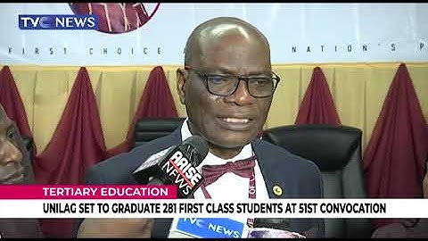 UNILAG Set To Graduate 281 First Class Students At 51st Convocation