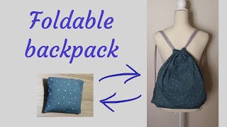 Making a Foldable Backpack / Ecobag - Easy Project for Beginners - DIY - Backpacks #1