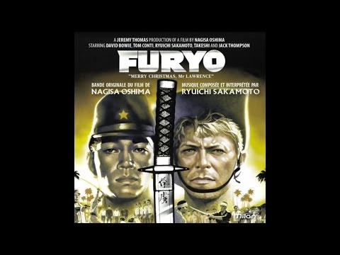Furyo Soundtrack : Ryuichi Sakamoto - Merry Christmas, Mr Lawrence