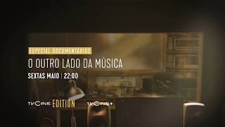 Especial Documentários: O Outro Lado Da Música | Sextas Maio 22:00 | TVCine EDITION