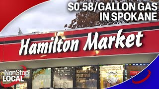 Spokane's Hamilton Market dropped gas prices to $0.58 per gallon last night