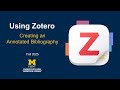 Creating an Annotated Bibliography with Zotero