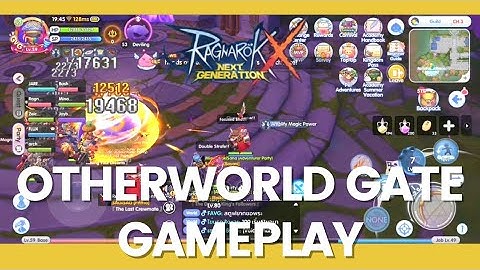 Ragnarok X: The Next Generation - Otherworld Gate with the SAGISAG Guildmates