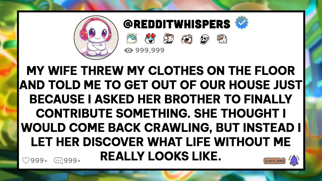 My wife kicked me out of the house for asking her brother to contribute… what happened next left her