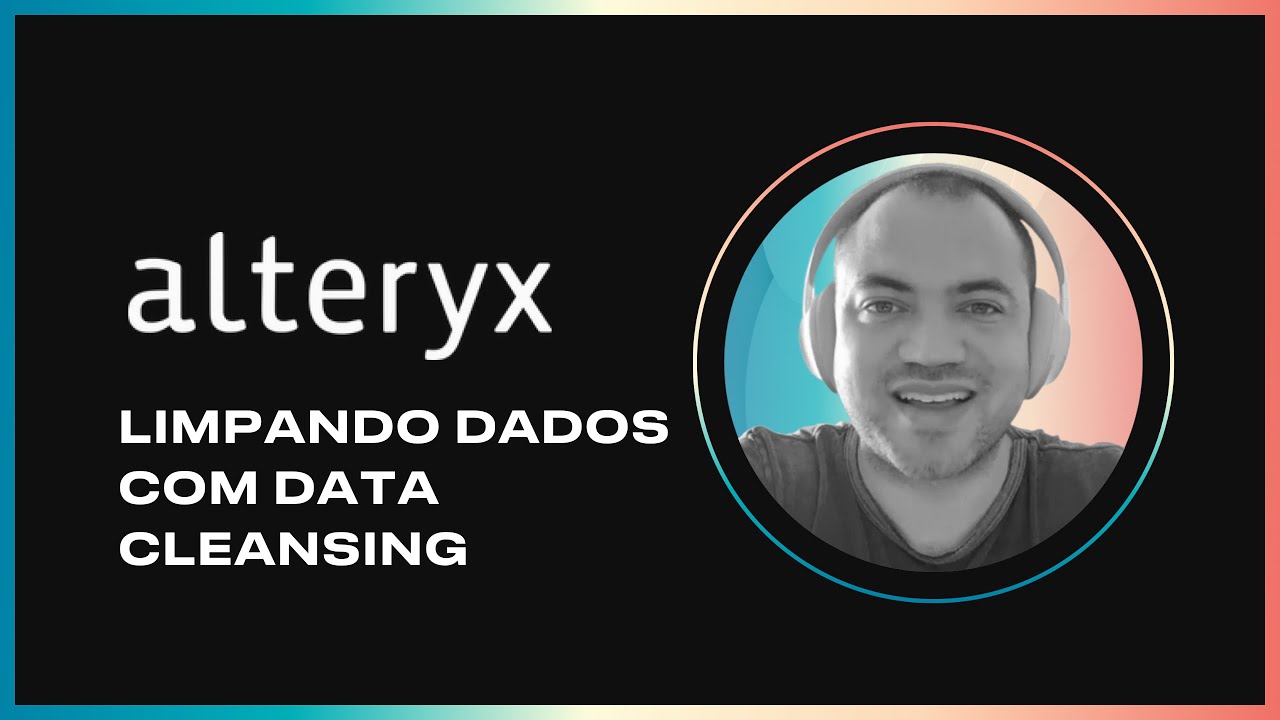 ALTERYX - Limpeza geral nos Dados - DATA CLEANSING - YouTube