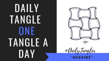 Daily Tangle - Pattern  Focus - Huggins  | How to draw | #DailyTangler