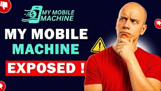 My Mobile Machine Review: 7 Minute Phone Trick SCAM Or Legit