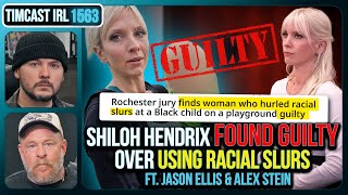 Shiloh Hendrix FOUND GUILTY Over Using Racial Slurs w/ Jason Ellis & Alex Stein | Timcast IRL