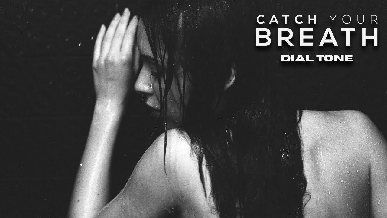 Catch Your Breath   Dial Tone OFFICIAL MUSIC VIDEO