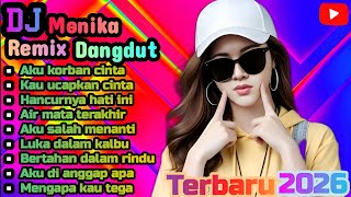 DJ REMIX DANGDUT FULL BASS ⚡ AKU KORBAN CINTA 💃 COCOK UNTUK MENEMANI HARI-HARI MU 