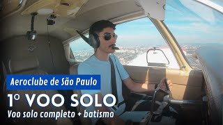 Meu Primeiro Voo Solo - Aeroclube de São Paulo