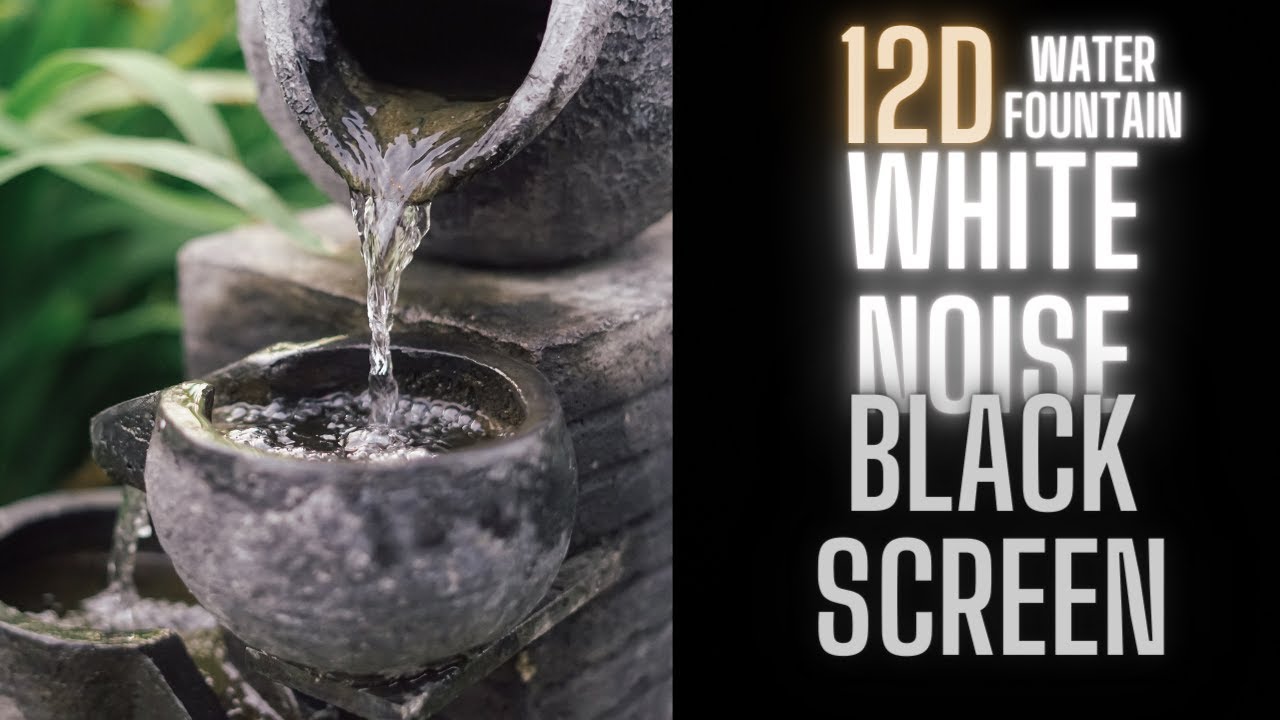 Water Fountain White Noise Black Screen YouTube