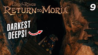 Another Ranger Camp, Harder Trolls and entering the Darkest Deep!  LotR: Return to Moria EP9