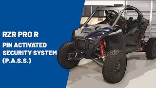 RZR Pro R | Pin Activated Security System (P.A.S.S.) | Polaris Off Road Vehicles