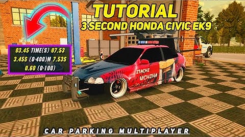TUTORIAL 3 SECOND GLITCH HONDA CIVIC EK9 IN CAR PARKING MULTIPLAYER NEW UPDATE!!