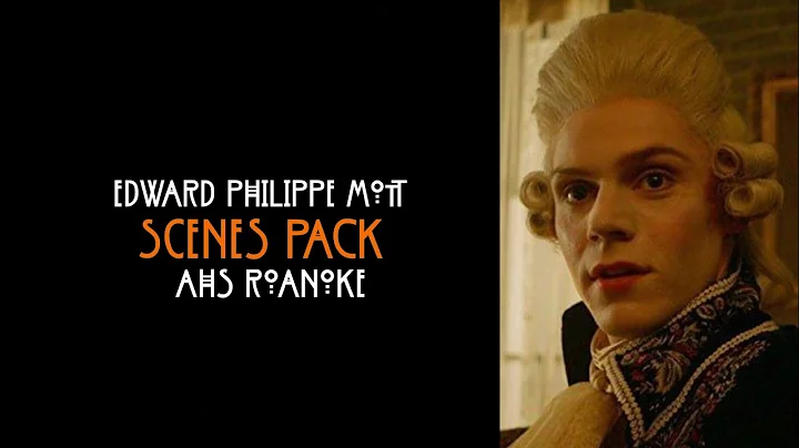 Edward Philippe Mott Scenes Pack || Roanoke