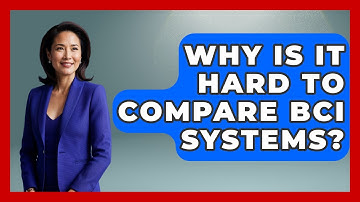 Why Is It Hard To Compare BCI Systems? - Neurotech Insight Pro
