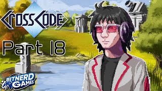 CrossCode Part 18 - Where It All Began (VOD)