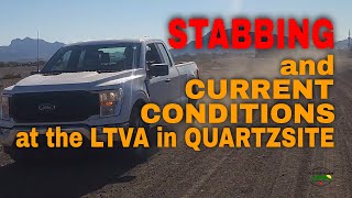 Stabbing And Current Conditions At The Ltva In Quartzsite