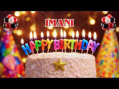 IMANI Happy Birthday To You 🎉 | Birthday Wishes & Song