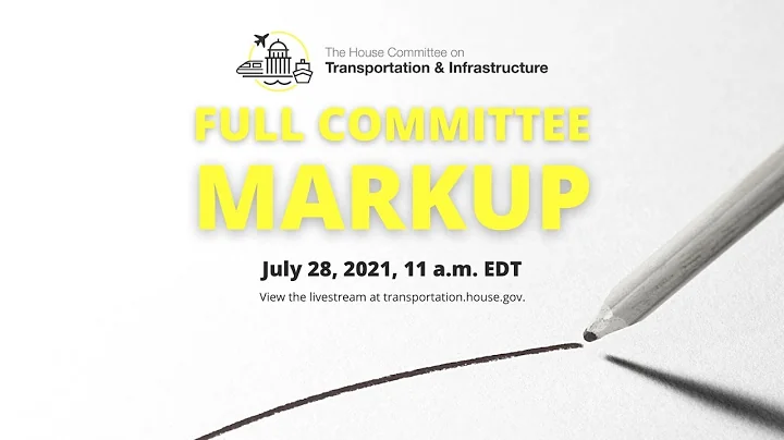 Full Committee Markup