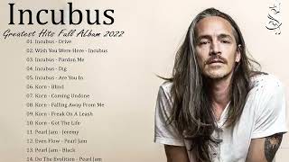 Incubus Greatest Hits