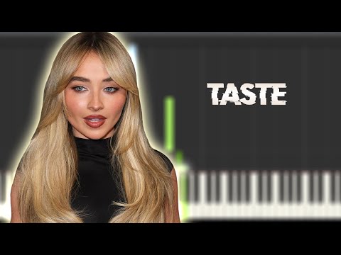 Taste - Sabrina Carpenter  