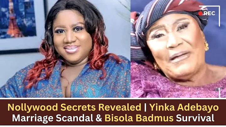Nollywood Secrets Revealed | Yinka Adebayo Marriage Scandal & Bisola Badmus Survival