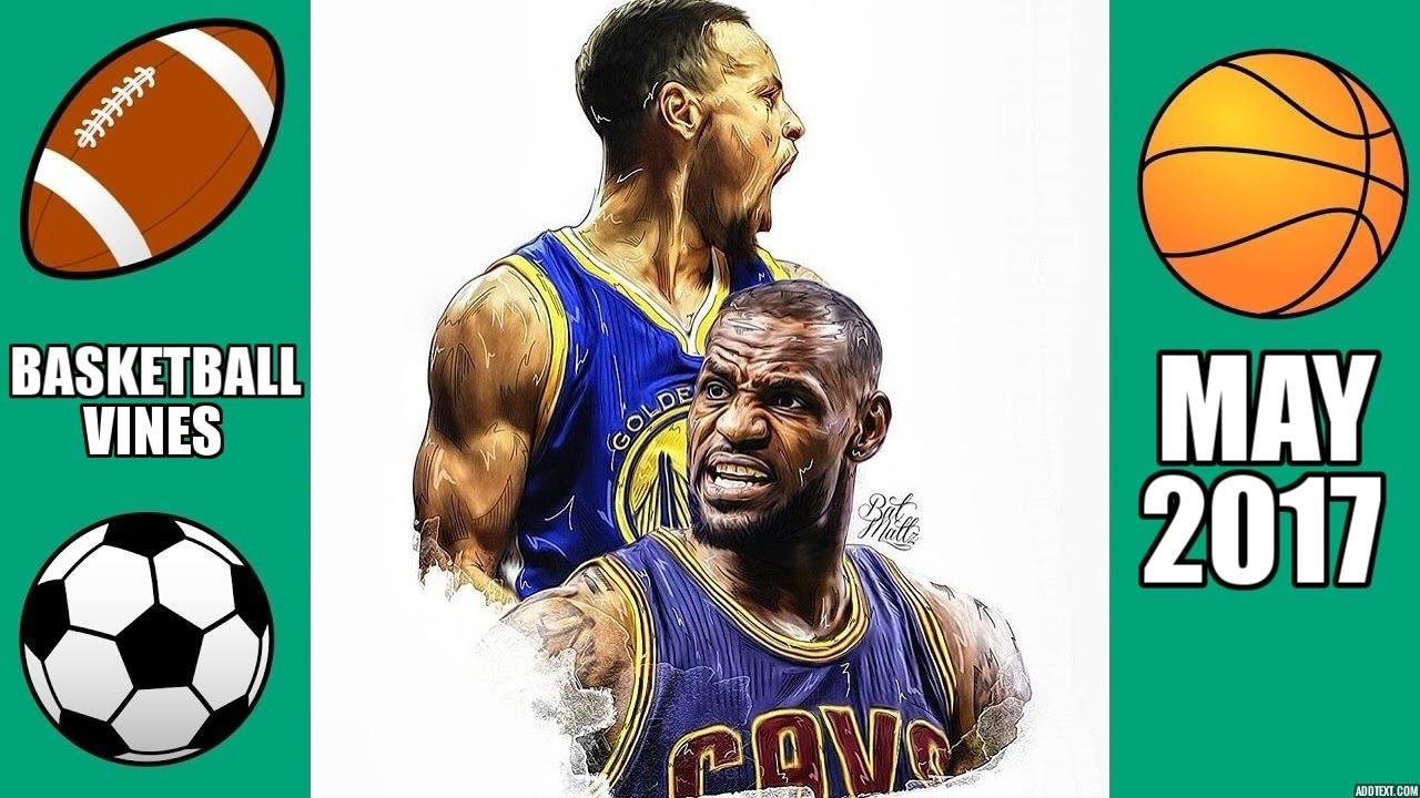 The BEST Basketball Vines of May 2017 WEEK 1 Best Sports Vines YouTube