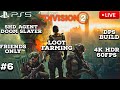 Tom Clancy's Division 2 Loot Farming PS5 4K HDR Livestream 06