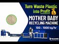 Mother Baby Plastic Recycling Machine | Start Your Own Plastic Recycling Business |Nilkanth Engitech
