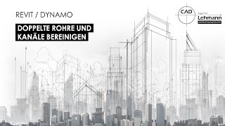 Autodesk Revit Dynamo - Doppelte Rohre Und Kanäle Bereinigen
