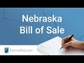 Nebraska Bill of Sale - GUIDE